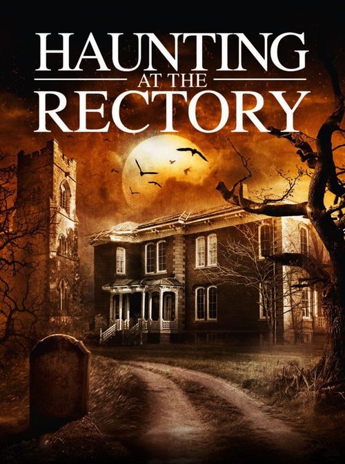 Promotional poster/image for A Haunting at the Rectory