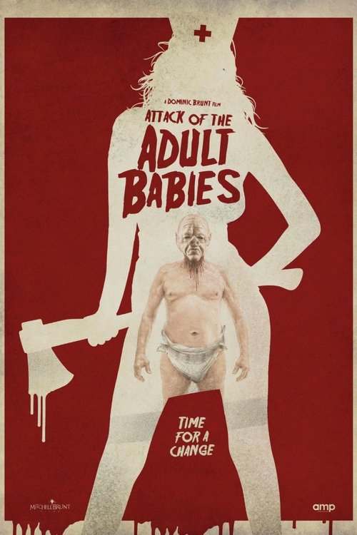 Promotional poster/image for Attack of the Adult Babies