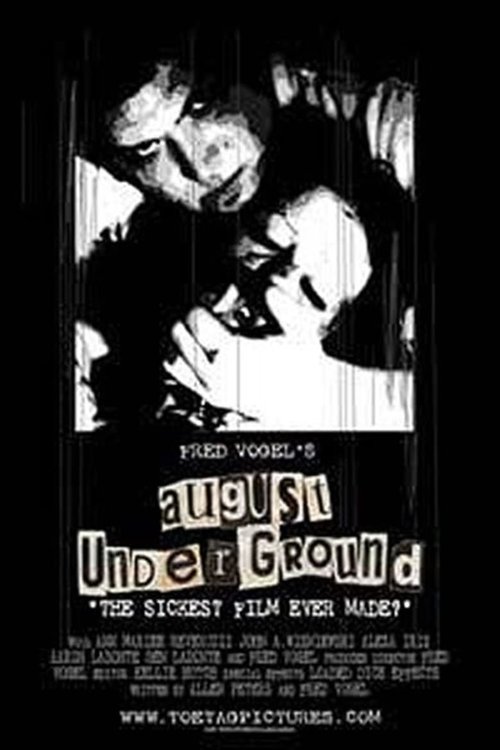 Promotional poster/image for August Underground