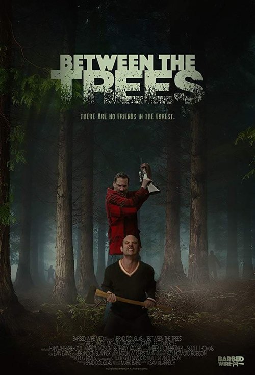 Promotional poster/image for Between the Trees