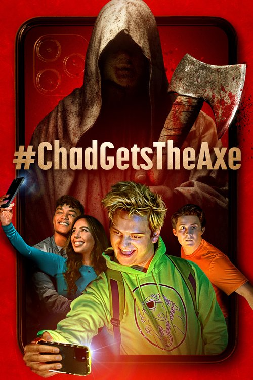 Promotional poster/image for #chadgetstheaxe