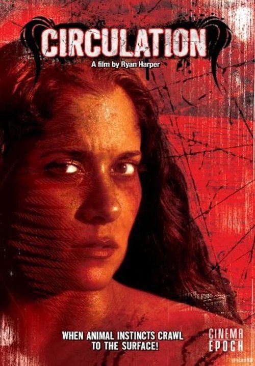 Ultimate Horror | Circulation (2008)