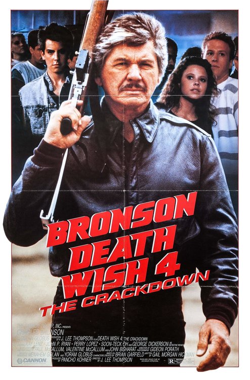 Promotional poster/image for Death Wish 4: The Crackdown