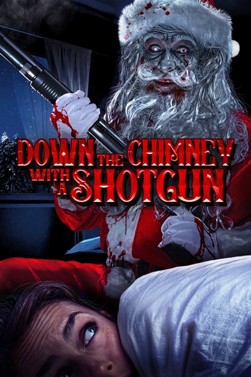 Promotional poster/image for Down the Chimney with a Shotgun