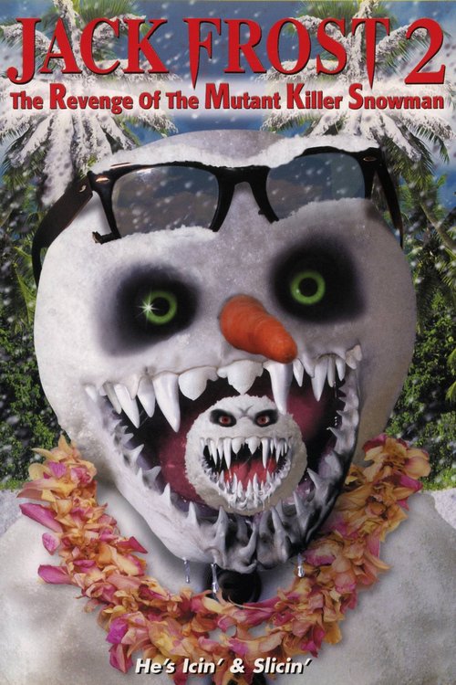 Promotional poster/image for Jack Frost 2: Revenge of the Mutant Killer Snowman