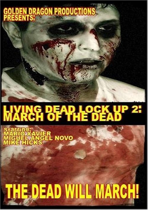 Promotional poster/image for Living Dead Lock Up 2: March of the Dead