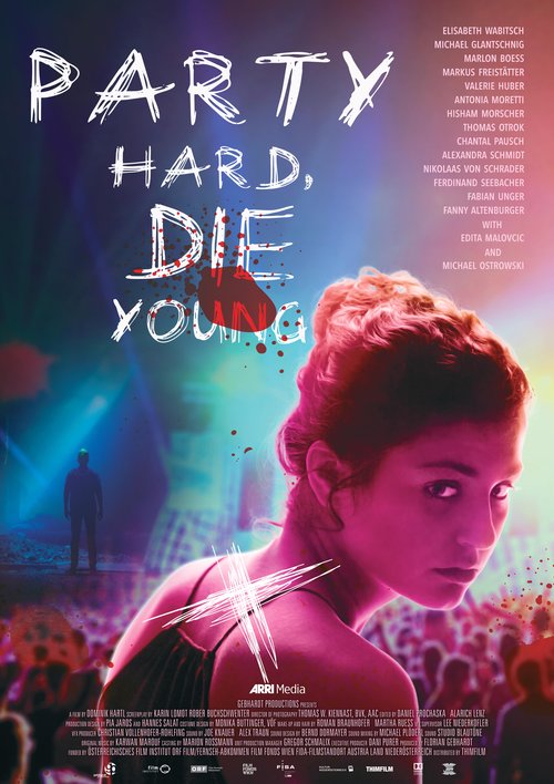 Promotional poster/image for Party Hard Die Young