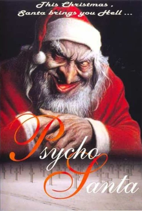 Promotional poster/image for Psycho Santa