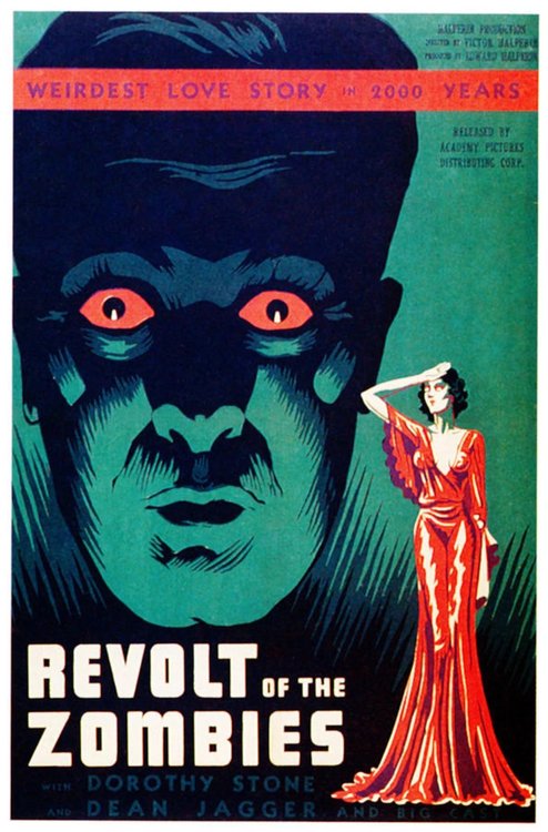 Promotional poster/image for Revolt of the Zombies