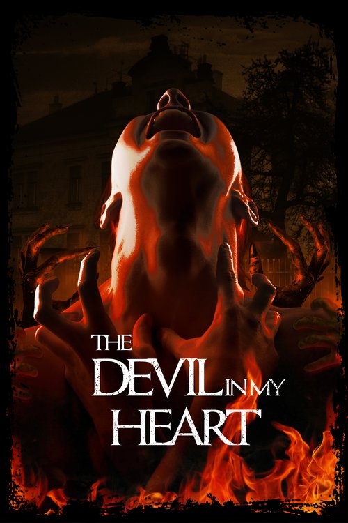 Promotional poster/image for The Devil in My Heart