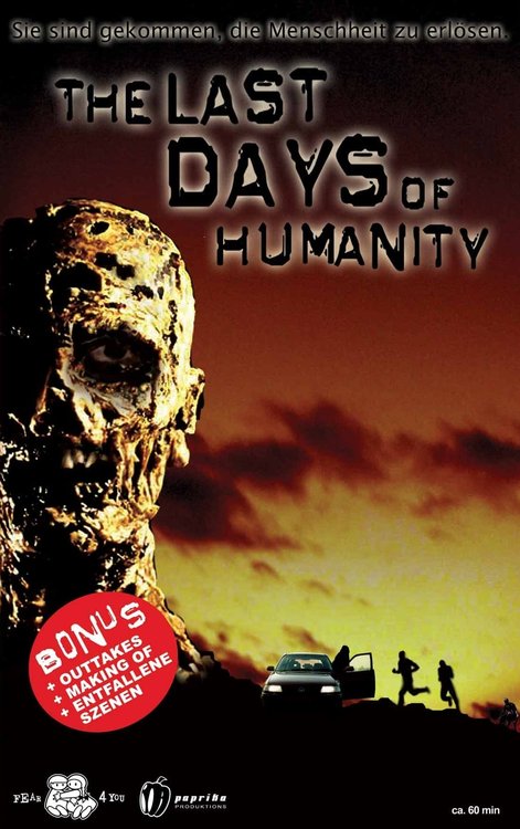 Promotional poster/image for The Last Days of Humanity