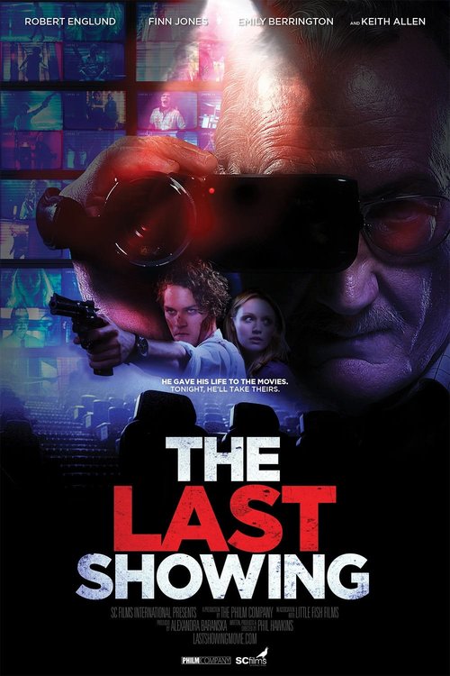 Promotional poster/image for The Last Showing