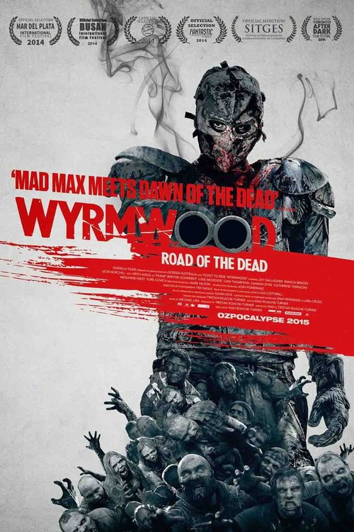 Promotional poster/image for Wyrmwood